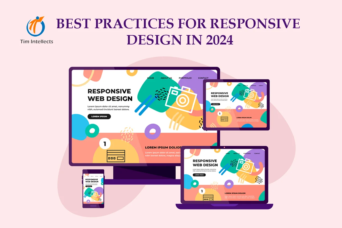 Best Practices for Responsive Design In 2024